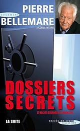 Dossiers secrets, la suite