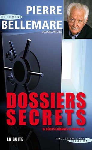 Dossiers secrets, la suite