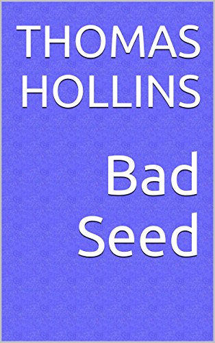 Bad Seed
