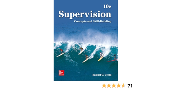  Supervision Concepts And Skill Building Ebook Certo Samuel Kindle Store