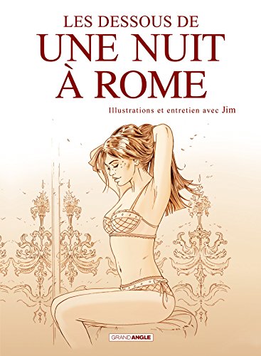 Les  dessous d'une nuit à Rome