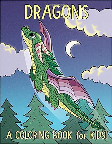Dragons: A Coloring Book for Kids!, by Mew Kids Dragons: A Coloring Book for Kids!, by Mew Kids