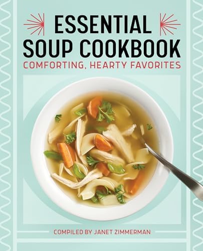 Soups Magazine 155 New Recipes (Taste of Home Special Edition