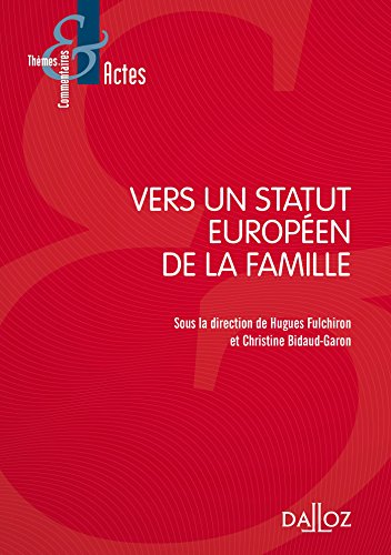 Vers un statut européen de la famille