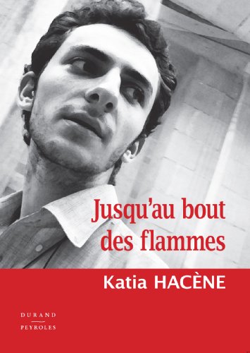 Jusqu'au bout des flammes