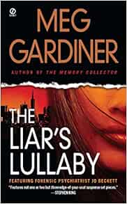 Amazon Com The Liar S Lullaby Jo Beckett 9780451233875 Gardiner Meg Books