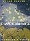Livro O Medicamento (Armas Suaves Livro 1)