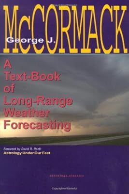 Text-Book of Long Range Weather Forecasting