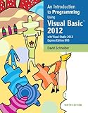 Intro to Programming Using Visual Basic 2012 plus MyProgrammingLab with Pearson eText -- Access Card by 