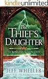 The Thief's Daughter (The Kingfountain Series Book 2)