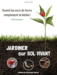 Couverture du livre Jardiner sur sol vivant de Mulet et Domenech