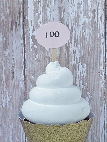 I Do - We Did Pink Wedding Cupcake Toppers - Wedding Cake Picks - Engagement Party - Dessert Bar-Set of 12