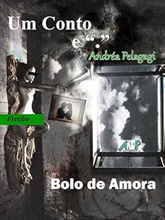 Livro Bolo de Amora (Coleção Um Conto e ".")