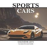Sports Cars Calendar 2019: 16 Month Calendar by 