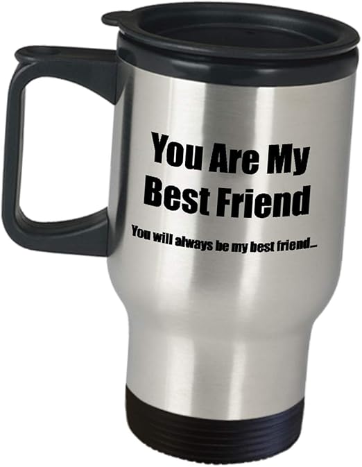 Amazon Com You Are My Best Friend Travel Mug Coffee Tumbler National Friendship Day Gifts Thoughtful Friends Special Close Bestfriend Long Distance Bff Bestie Idea For Her Him Cute Appreciation Kitchen