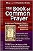 The Book of Common Prayer: A Spiritual Treasure Chest―Selections Annotated & Explained (SkyLight Illuminations)