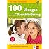 Klett 100 &Uuml;bungen zur spielerischen Sprachf&ouml;rderung ab 4 Jahren,  Extra: Checkliste zum Sprachstand, Vorschule (Die kleinen Lerndrachen)