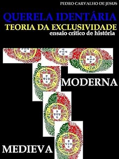 Livro QUERELA IDENTITÁRIA : Teoria da Exclusividade, ensaio crítico de história