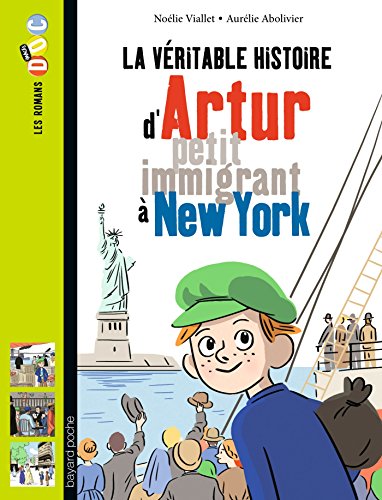 La Veritable Hitoire D'artur, Petit Immigrand a New York (French Edition) by (Mass Market Paperback)