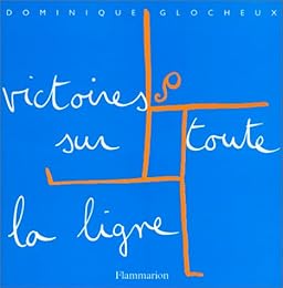 Victoires sur toute la ligne