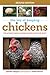 The Joy of Keeping Chickens: The Ultimate Guide to Raising Poultry for Fun or Profit (Joy of Series) by Jennifer Megyesi, Geoff Hansen