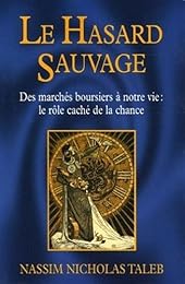 Le  hasard sauvage