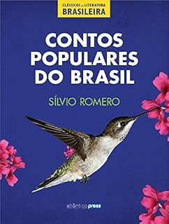 Livro Contos Populares do Brasil  (Clássicos da Literatura Brasileira Livro 9)