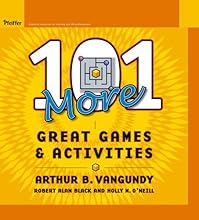 101 More Great Games and Activities