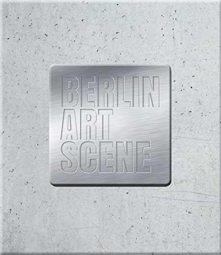 Berlin Art Scene by Christoph Tannert