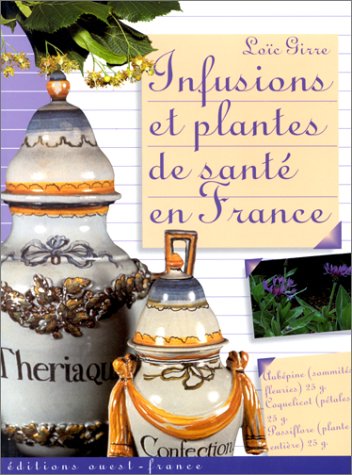 Infusions et plantes de santé en France