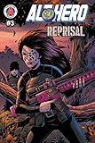 Alt-Hero #3: Reprisal (Alt★hero) by 