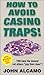 How to Avoid Casino Traps by 