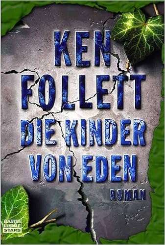 Die Kinder Von Eden Follett Ken 9783404770267 Amazon Com Books