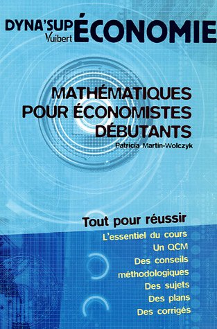 Mathématiques pour économistes débutants