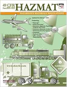 49 Cfr Hazardous Materials Regulations Hazmat 9781932249637 Amazon