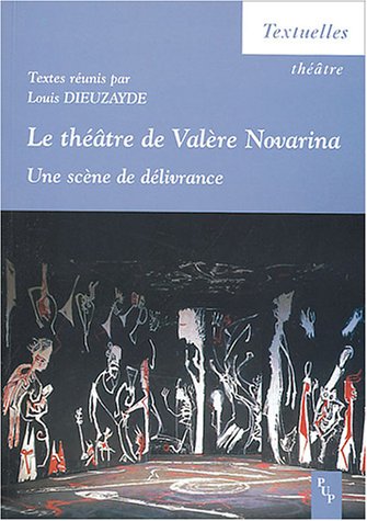 Le  théâtre de Valère Novarina