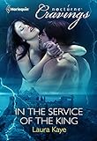 Front cover for the book In the Service of the King by Laura Kaye