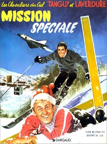 Download Tanguy et Laverdure, tome 10 : Mission spéciale PDF