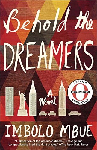 Behold the Dreamers Exp Paperback – 1 Aug. 2017