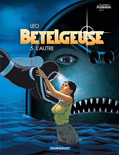 Download BÃ©telgeuse, Tome 5 (French Edition)