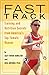 Fast Track: Training and Nutrition Secrets from America's Top Female Runner by Suzy Favor-Hamilton, Jose Antonio Ph.D.