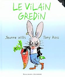 Le  vilain gredin