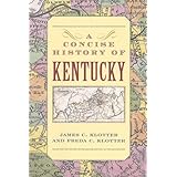 A Concise History of Kentucky