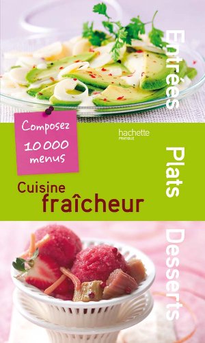 Cuisine fraîcheur