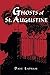 GHOSTS OF ST AUGUSTINE by LAPHAM