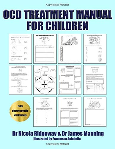 ocd treatment manual for children a obsessive compulsive disorder treatment manual for cbt therapists cbt therapists in training trainee clinical ocd tests and signs of ocd symptoms ridgeway dr nicola