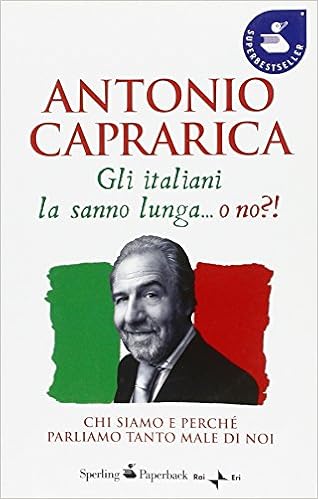 Antonio Caprarica - Gli italiani la sanno lunga...o no!? (2010)