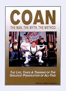 Amazon.com: COAN The Man, The Myth, The Method: The Life, Times & Training of The Greatest ...