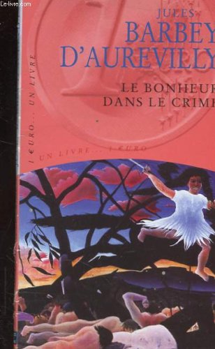 Le  bonheur dans le crime