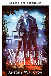 Livro Walker não é manco (Universo Cut+Paste Livro 1)